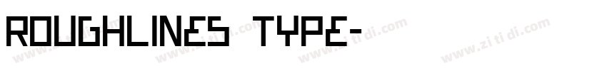 Roughlines Type字体转换